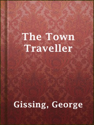 cover image of The Town Traveller